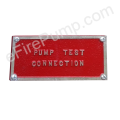 Rectangular Fire Pump Test Connection Sign